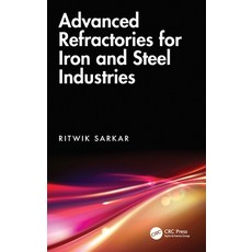 (外文書)Advanced Refractories for Iron and Steel Industries Hardcover, CRC Press, English