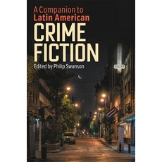 (영문도서)A Companion to Latin American Crime Fiction Hardcover, Tamesis Books, English, 9781855663787