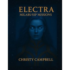 (영문도서)Electra: Milabs / SSP Missions Paperback, Independently Published, English, 9798269039077