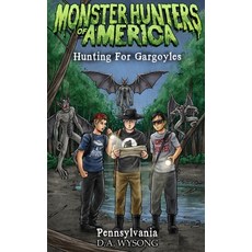 (영문도서) Monster Hunters of America - Hunting for Gargoyles Paperback, Independently Published, English, 9798311676748