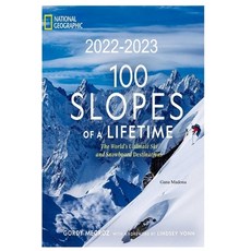 (영문도서) 100 Slopes of a Lifetime 2022-2023 Paperback, Independently Published, English, 9798366358873