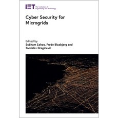 (영문도서) Cyber Security for Microgrids Hardcover, Institution of Engineering ..., English, 9781839533310