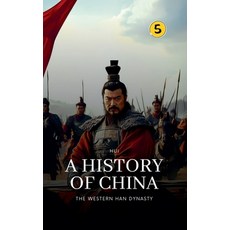 (영문도서) The Western Han Dynasty: A History of China Paperback, Hui Wang, English, 9789189998087