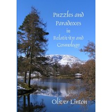 (영문도서) Puzzles and Paradoxes in Relativity and Cosmology Paperback, Lulu.com, English, 9781471058509