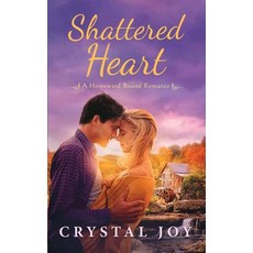 (영문도서)Shattered Heart Paperback, Independently Published, English, 9781097170081