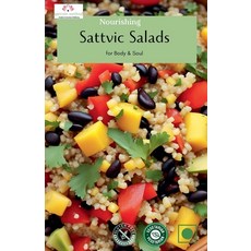 (영문도서) Nourishing Sattvic Salads for Body & Soul Paperback, Sattvic Method Company, English, 9798227740069
