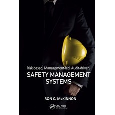 (영문도서)Risk-based Management-led Audit-driven Safety Management Systems Paperback, CRC Press, English, 9781032926209
