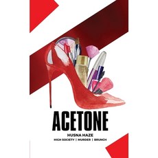 (영문도서) Acetone Paperback, Nakazzi & Co., English, 9781068658105