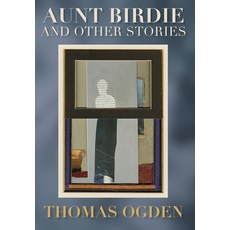 (英文圖書)Aunt Birdie and Other Stories 精裝版, Gods&radicals, 英文