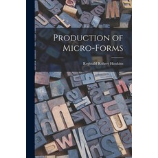 (영문도서) Production of Micro-forms Paperback, Hassell Street Press, English, 9781013777905
