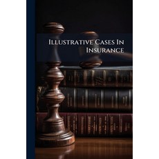 (英文圖書)Illustrative Cases In Insurance 平裝版, Hutson Street Press, 英文