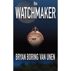 (英文圖書)The Watchmaker 平裝版, Independently Published, 英文