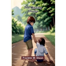 (영문도서)The missing chums Paperback, Alpha Edition, English, 9789374599785