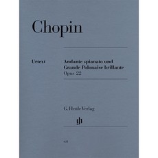 Chopin - Andante spianato and Grande Polonaise brillante 쇼팽 - 안단테 스피아나토와 화려한 대 폴로네이즈 Henle 헨레