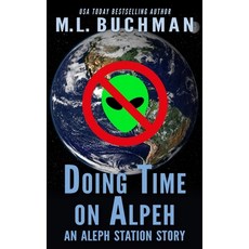 (英文圖書)Doing Time on Aleph: a Science Fiction Romance 平裝版, Independently Published, 英文