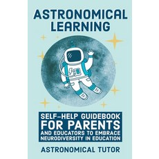 (영문도서) Astronomical Learning Paperback, Astronomical Tutor, English, 9798224754526