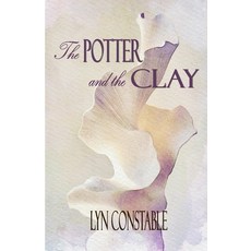 (영문도서)The Potter and the Clay Paperback, Linda Ruth Brooks, English, 9781764492119