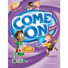 Come On Everyone 6 Student Book (with QR), NE Build&Grow, Come On Everyone 6 Student B.., NE Build&Grow(저)