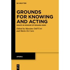 (英文圖書)Grounds for Knowing and Acting: Essays in Honour of Rosaria Egidi 精裝版, de Gruyter, 英文