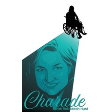 (영문도서) Charade Hardcover, Dorrance Publishing Co.