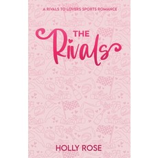 (영문도서) The Rivals Paperback, Holly Rose, English, 9781068595301