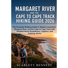 (영문도서)Margaret River and the Cape to Cape Track Hiking Guide 2026: The Essential Walki... Paperback, Independently Published, English, 9798196904677 Independently Published, English, 9798196904677