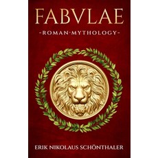 (영문도서)Fabulae: Roman Mythology Paperback, Tree Stump Publishing, English, 9798218867492
