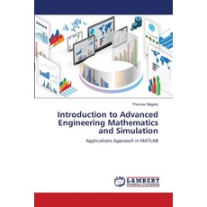 (영문도서) Introduction to Advanced Engineering Mathematics and Simulation Paperback, LAP Lambert Academic Publis..., English, 9786207810888
