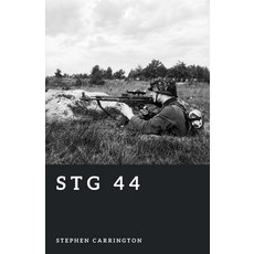 (영문도서)StG 44: The First Assault Rifle Paperback, Independently Published, English, 9798189116476