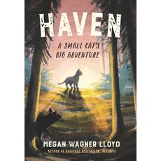 (영문도서) Haven: A Small Cats Big Adventure Hardcover, Candlewick Press (MA), English, 9781536216578