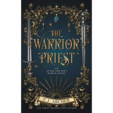 (英文圖書)The Warrior Priest: An AFTER THE RIFT World Novel 精裝版, C.J. Archer, 英文