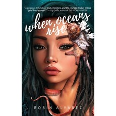 (영문도서) When Oceans Rise Paperback, Tides Collide, English, 9798988687917