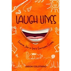 (英文圖書)Laugh Lines: Finding Joy in Life's Everyday Chaos 平裝版, Self Publisher, 英文