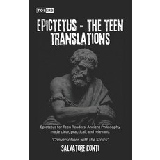 (英文圖書)Epictetus: The Teen Translations: Epictetus for Teen Readers: Ancient Philosophy... 平裝版, Independently Published, English