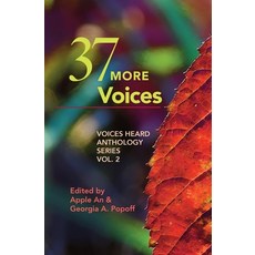 (英文圖書)37 More Voices: Voices Heard Anthology Series Vol. 2 平裝版, Voices Heard Publishing, LLC, 英文