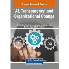 (英文圖書)AI Transparency and Organizational Change 平裝版, IGI Global, 英文