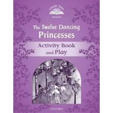 Twelve Dancing Princesses:Activity Book and Play, Oxford University Press