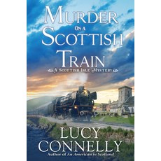 (英文圖書)Death on a Scottish Train: A Scottish Isle Mystery 精裝版, Crooked Lane Books, 英文
