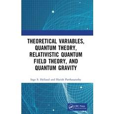(外文書)Theoretical Variables Quantum Theory Relativistic Quantum Field Theory and Qua... Hardcover, CRC Press, English