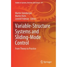 Variable-Structure Systems and Sliding-Mode Control: From Theory to Practice Paperback, Springer, English, 9783030366230