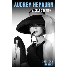 (영문도서)Audrey Hepburn: A Celebration Paperback, Dean Street Press, English, 9781917382267