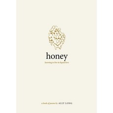 (영문도서) Honey Paperback, Gold & Light, English, 9781735081397