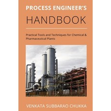 (영문도서)Process Engineer's Handbook Paperback, Independently Published, English, 9798275239478