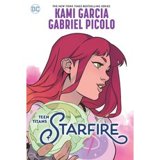 (영문도서) Teen Titans: Starfire Paperback, DC Comics, English, 9781779517999