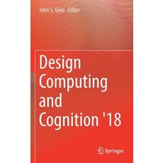 (영문도서) Design Computing and Cognition '18 Hardcover, Springer, English, 9783030053628