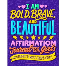 (영문도서) I Am Bold Brave and Beautiful: Affirmation Journal for Girls Paperback, Zeitgeist Young Adult, English, 9780593435779