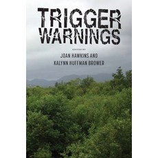 (영문도서) Trigger Warnings: Writings on Narrow Escapes from Sexual Assault Paperback, Cephalopod Press, English, 9798885961936