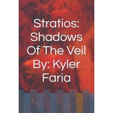 (英文圖書)Stratios: Shadows Of The Veil 平裝版, Independently Published, 英文