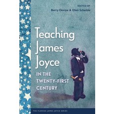 (外文書)Teaching James Joyce in the Twenty-First Century Paperback, University Press of Florida, English