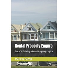 (영문도서) Rental Property Empire: Steps To Building A Rental Property Empire Paperback, Independently Published, English, 9798307362563